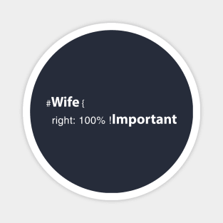 wife right: 100% ! important Magnet